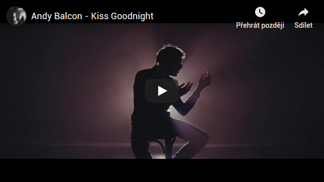 Andy Balcon – Kiss Goodnight